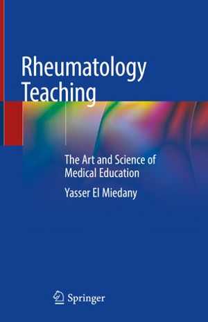 [PDF] دانلود کتاب Rheumatology Teaching - The Art And Science Of Medical Education, 2019
