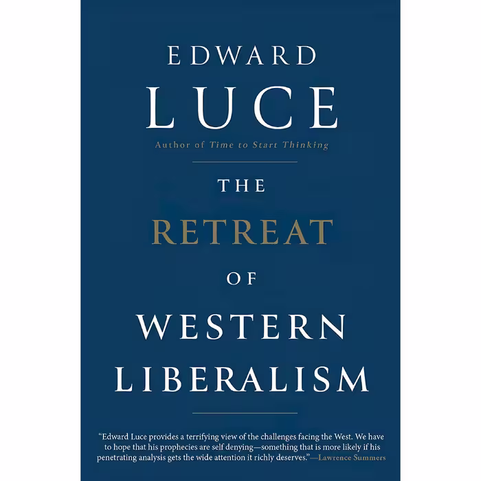 کتاب زبان اصلی The Retreat of Western Liberalism اثر Edward Luce