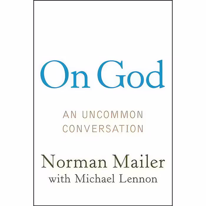 کتاب زبان اصلی On God اثر Norman Mailer and Michael Lennon انتشارات Random House