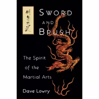 کتاب زبان اصلی Sword and Brush اثر Dave Lowry انتشارات Shambhala