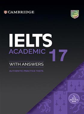 کتاب Cambridge IELTS 17 Academic - انتشارات دانشگاه کمبریج و جنگل - چی بخونم