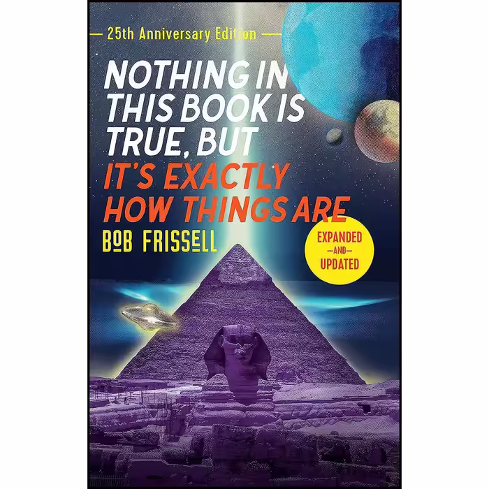 کتاب زبان اصلی Nothing in This Book Is True But Its Exactly How Things Are th An