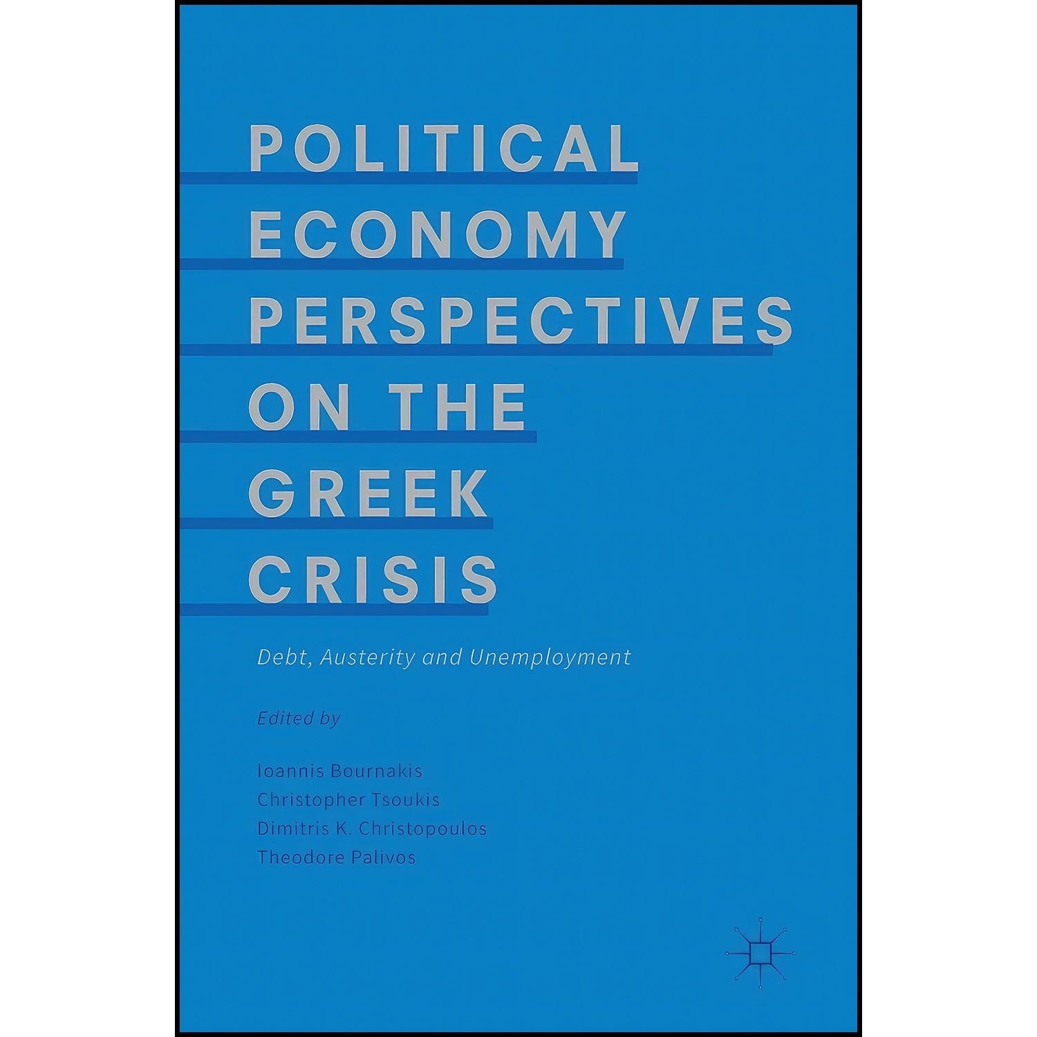 کتاب زبان اصلی Political Economy Perspectives on the Greek Crisis