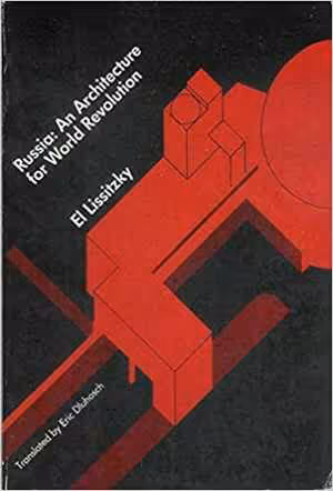 [PDF] دانلود کتاب Russia - An Architecture For World Revolution, 1970 [1930]