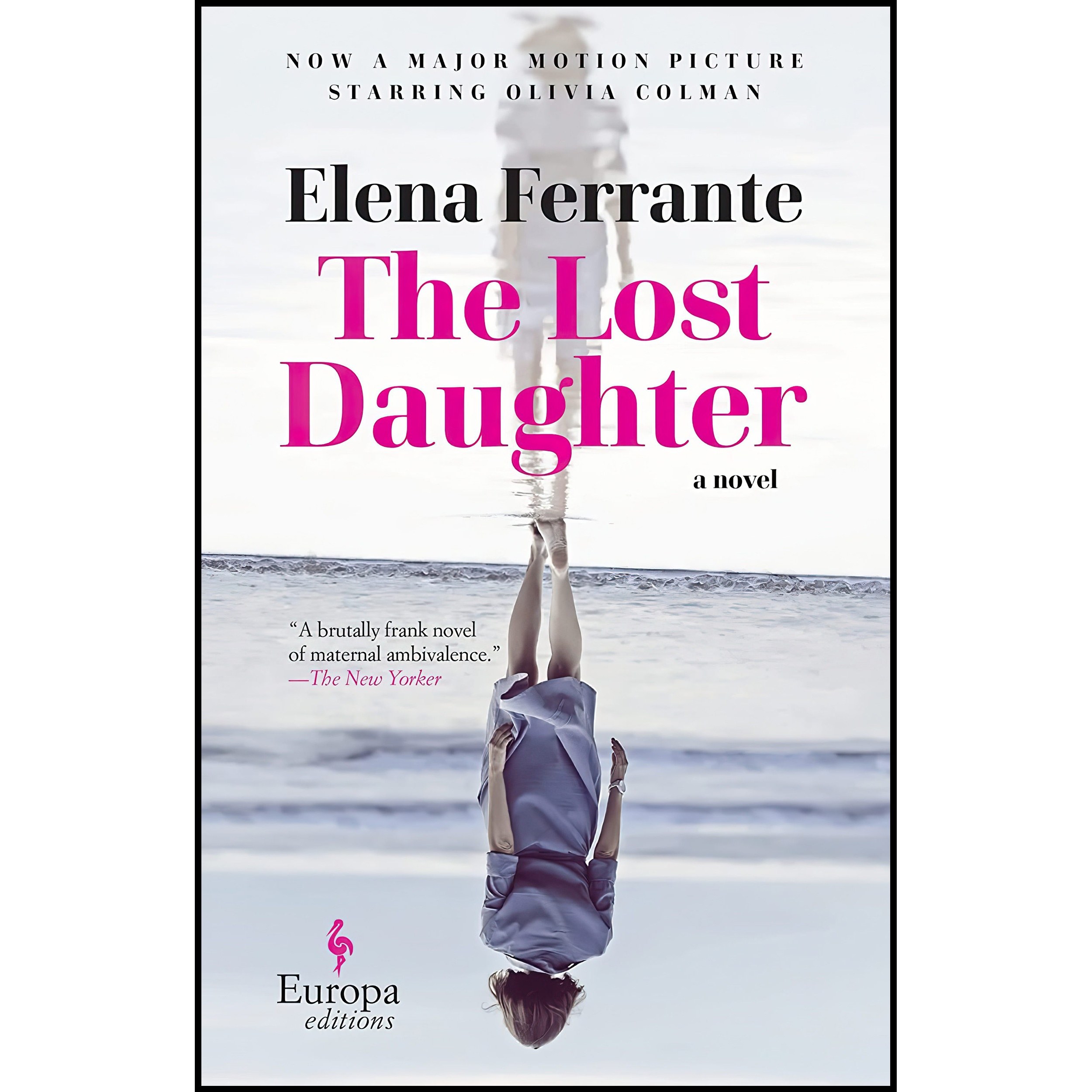 کتاب زبان اصلی The Lost Daughter اثر Elena Ferrante and Ann Goldstein