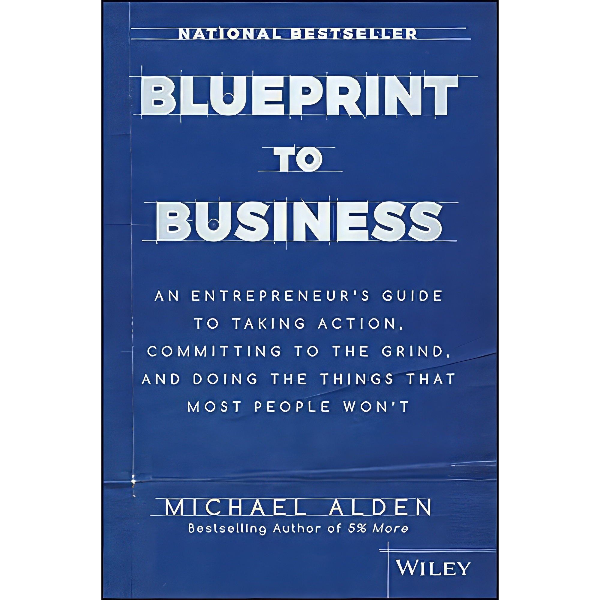 کتاب زبان اصلی Blueprint to Business اثر Michael Alden انتشارات Wiley