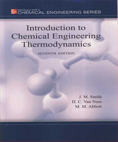 کتاب INTRODUCTION TO CHEMICAL ENGINEERING THERMODYNAMICS