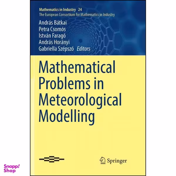 کتاب Mathematical Problems in Meteorological Modelling  اثر جمعي از نويسندگان انتشارات Springer