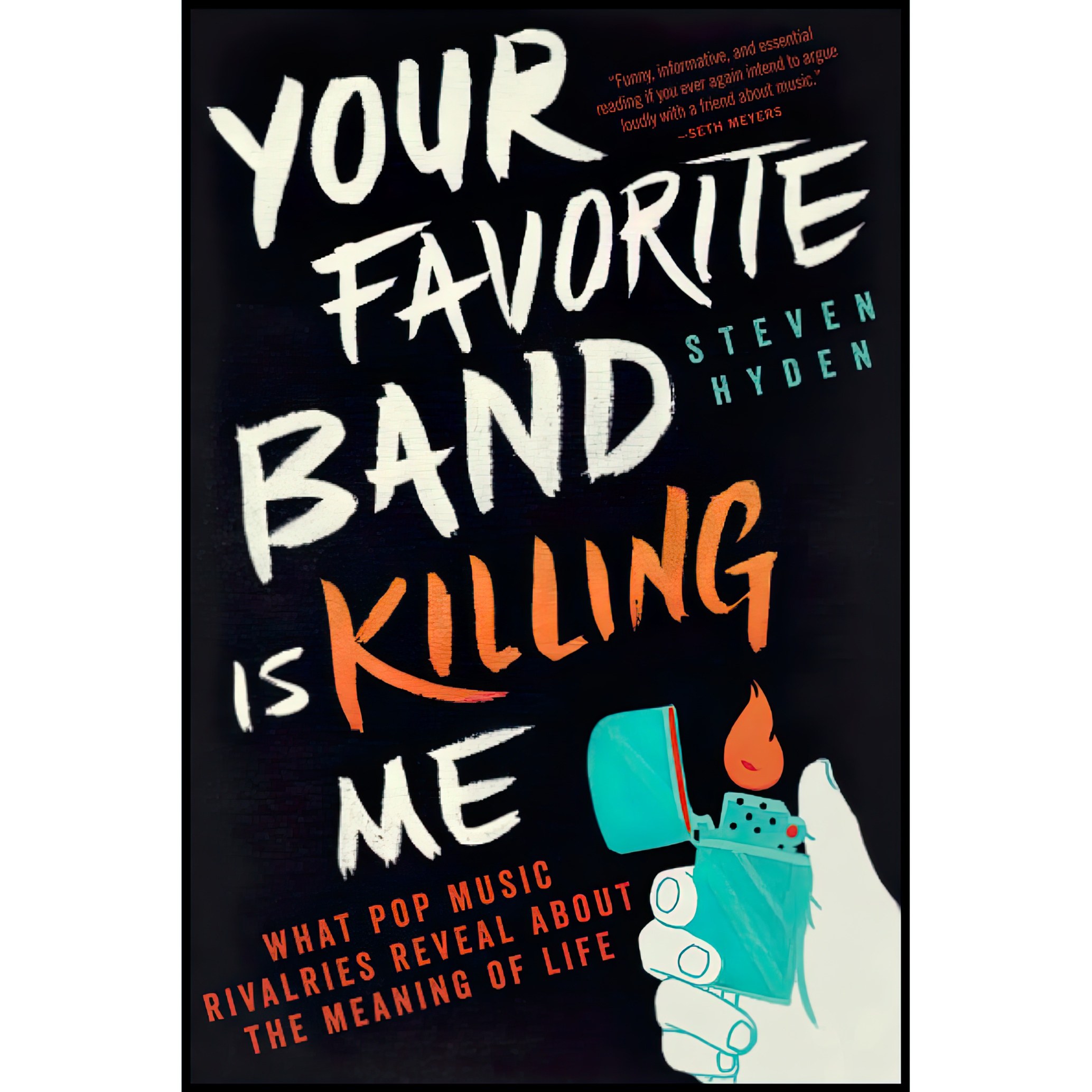 کتاب زبان اصلی Your Favorite Band is Killing Me اثر Steven Hyden
