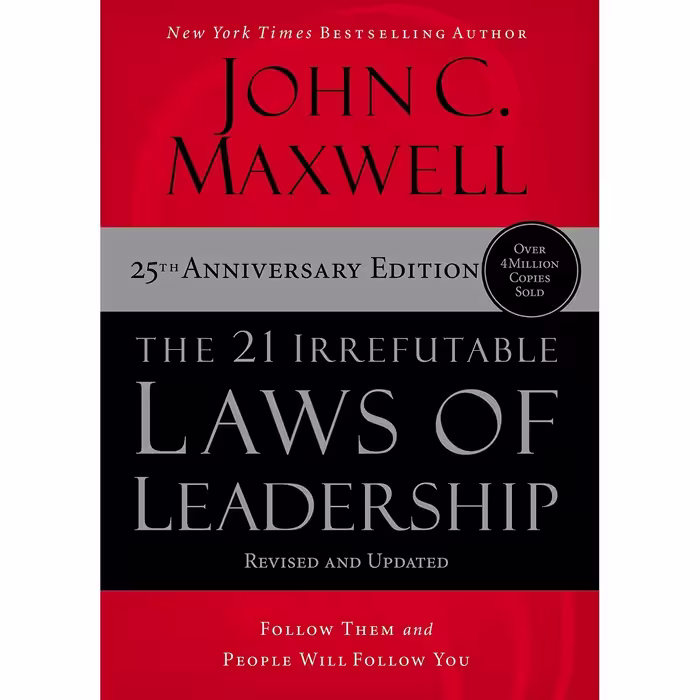 کتاب زبان اصلی The  Irrefutable Laws of Leadership اثر John C Maxwell