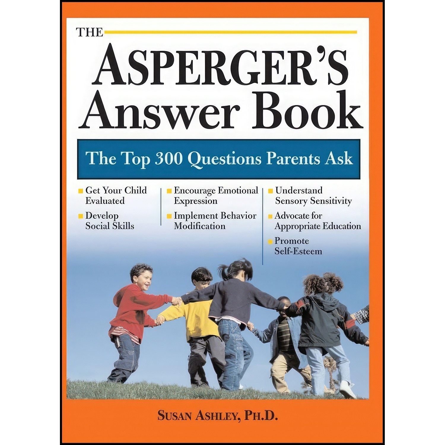 کتاب زبان اصلی Aspergers Answer Book اثر Susan Ashley PhD
