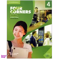 کتاب Four Corners 4 Second Edition اثر Jack C. Richards Jack and Richard. David Bohlke انتشارات cambridge