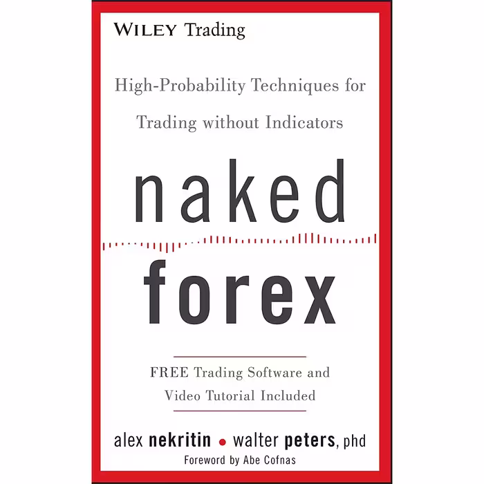کتاب زبان اصلی Naked Forex اثر Alex Nekritin and Walter Peters انتشارات Wiley
