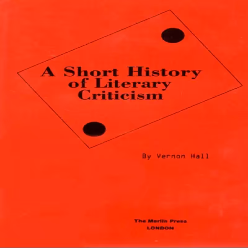 A Short History Of Literary Criticism کتاب
