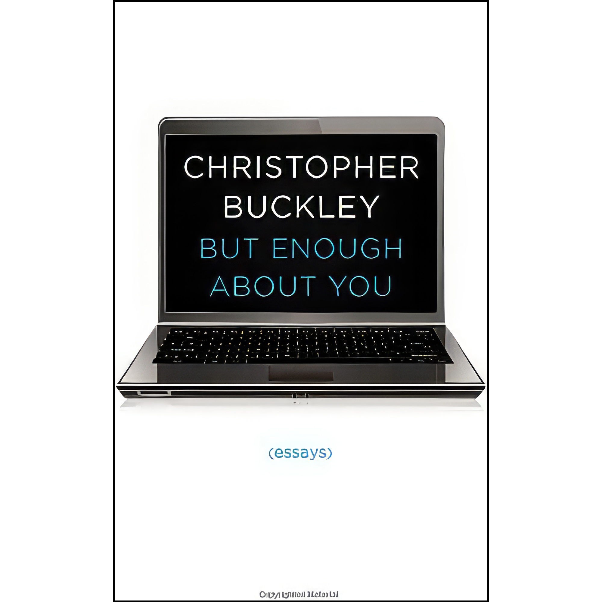 کتاب زبان اصلی But Enough About You اثر Christopher Buckley
