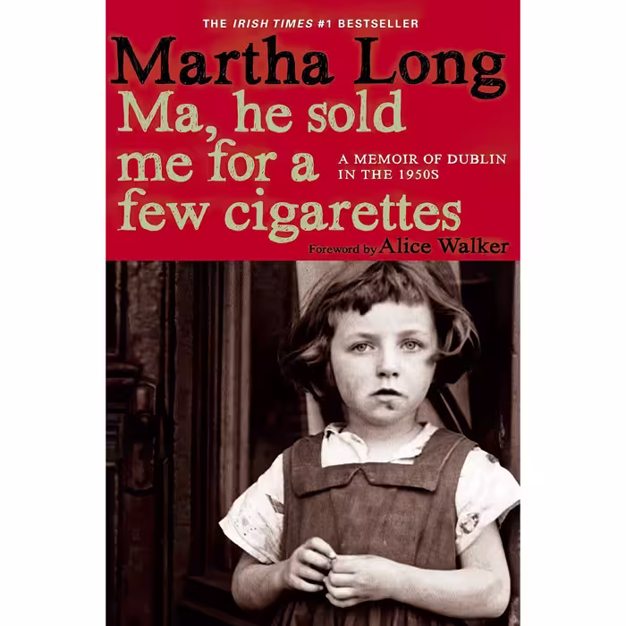 کتاب زبان اصلی Ma He Sold Me for a Few Cigarettes اثر Martha Long
