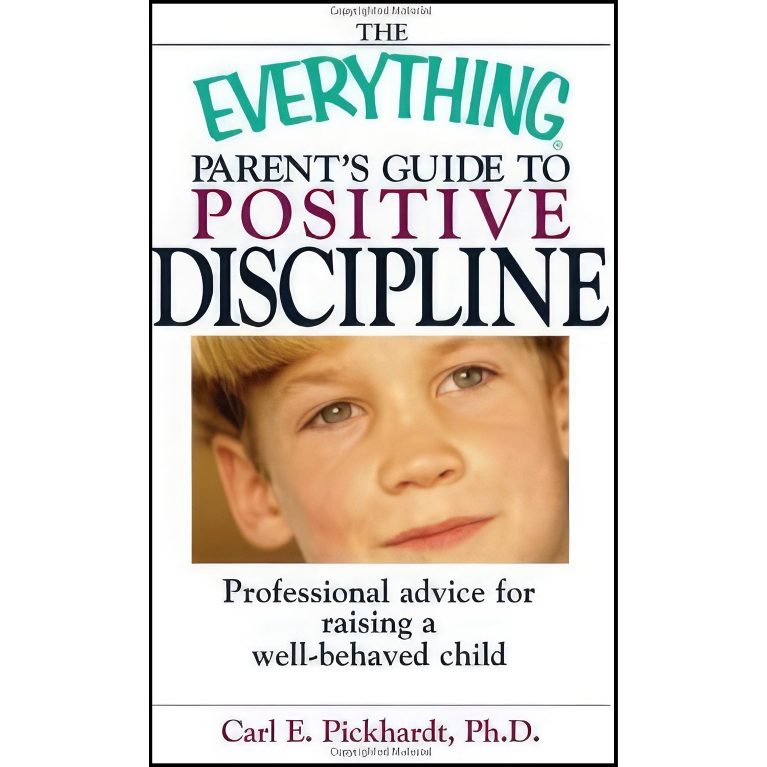 کتاب زبان اصلی The Everything Parents Guide To Positive Discipline