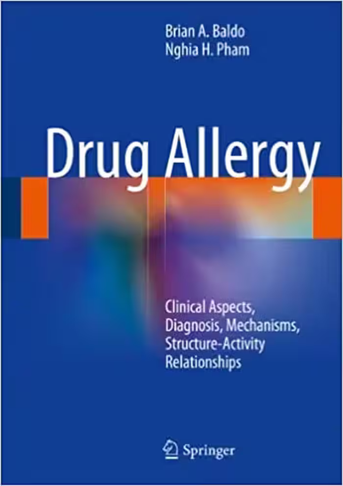 󾕇 دانلود کتاب Drug Allergy - Clinical Aspects, Diagnosis, Mechanisms, Structure-Activity Relationships, 2013th ed, 2013 - دانلود کتاب های دانشگاهی