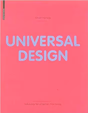 󾕇 دانلود کتاب Universal Design - Solutions For Barrier-Free Living, 2008 - دانلود کتاب های دانشگاهی