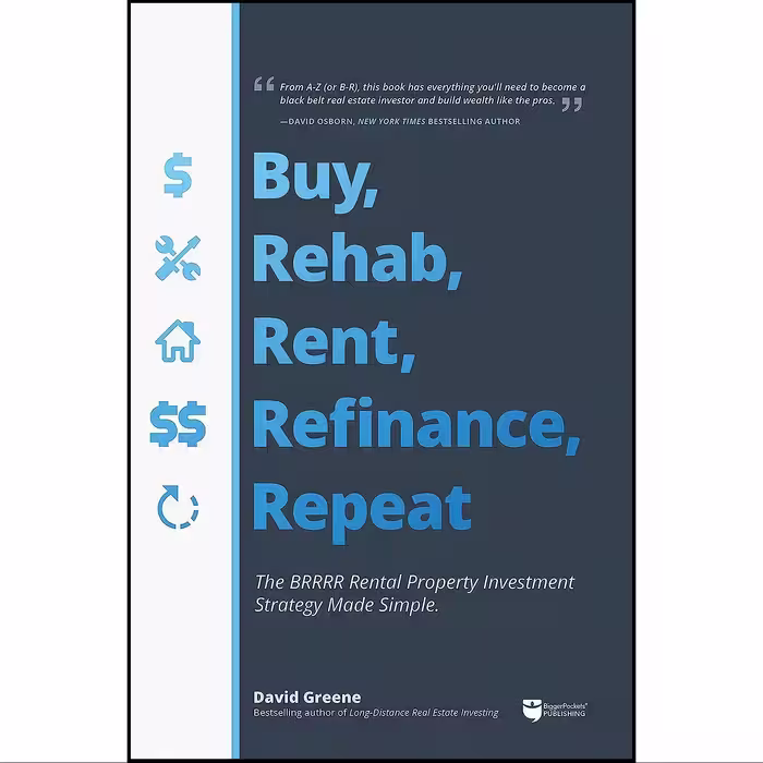 کتاب زبان اصلی Buy Rehab Rent Refinance Repeat اثر David M Greene