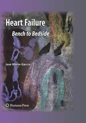 [PDF] دانلود کتاب Heart Failure - Bench To Bedside, 2010