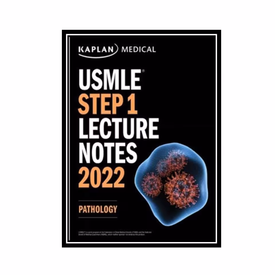 کتاب USMLE Step 1 Lecture Notes 2022 -pathology