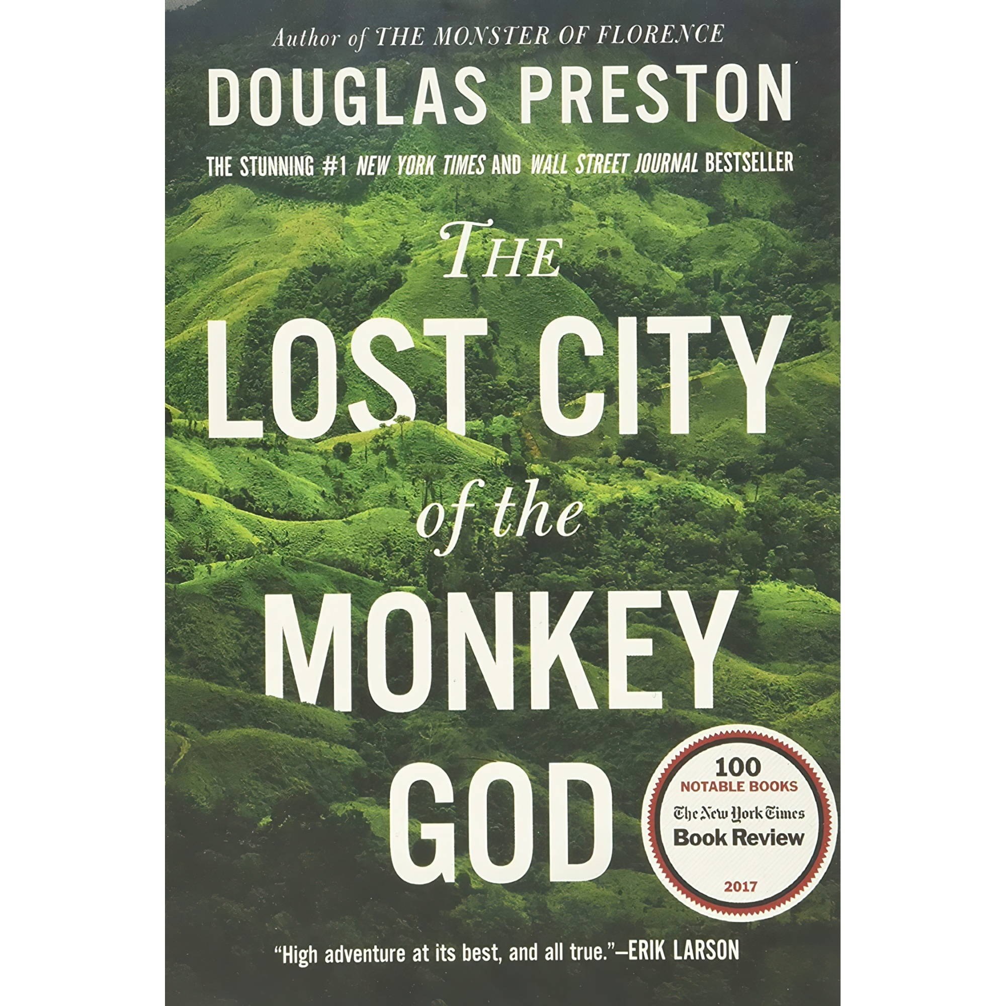 کتاب زبان اصلی The Lost City of the Monkey God A True Story اثر Douglas Preston