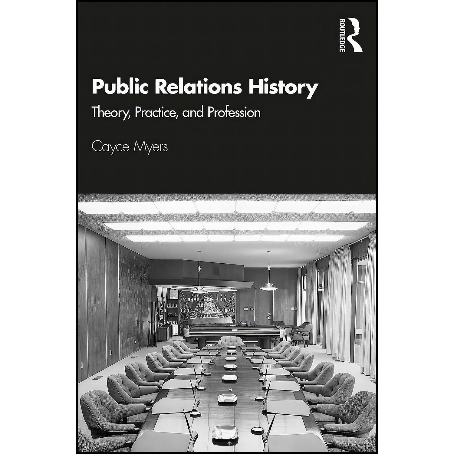 کتاب زبان اصلی Public Relations History اثر Cayce Myers