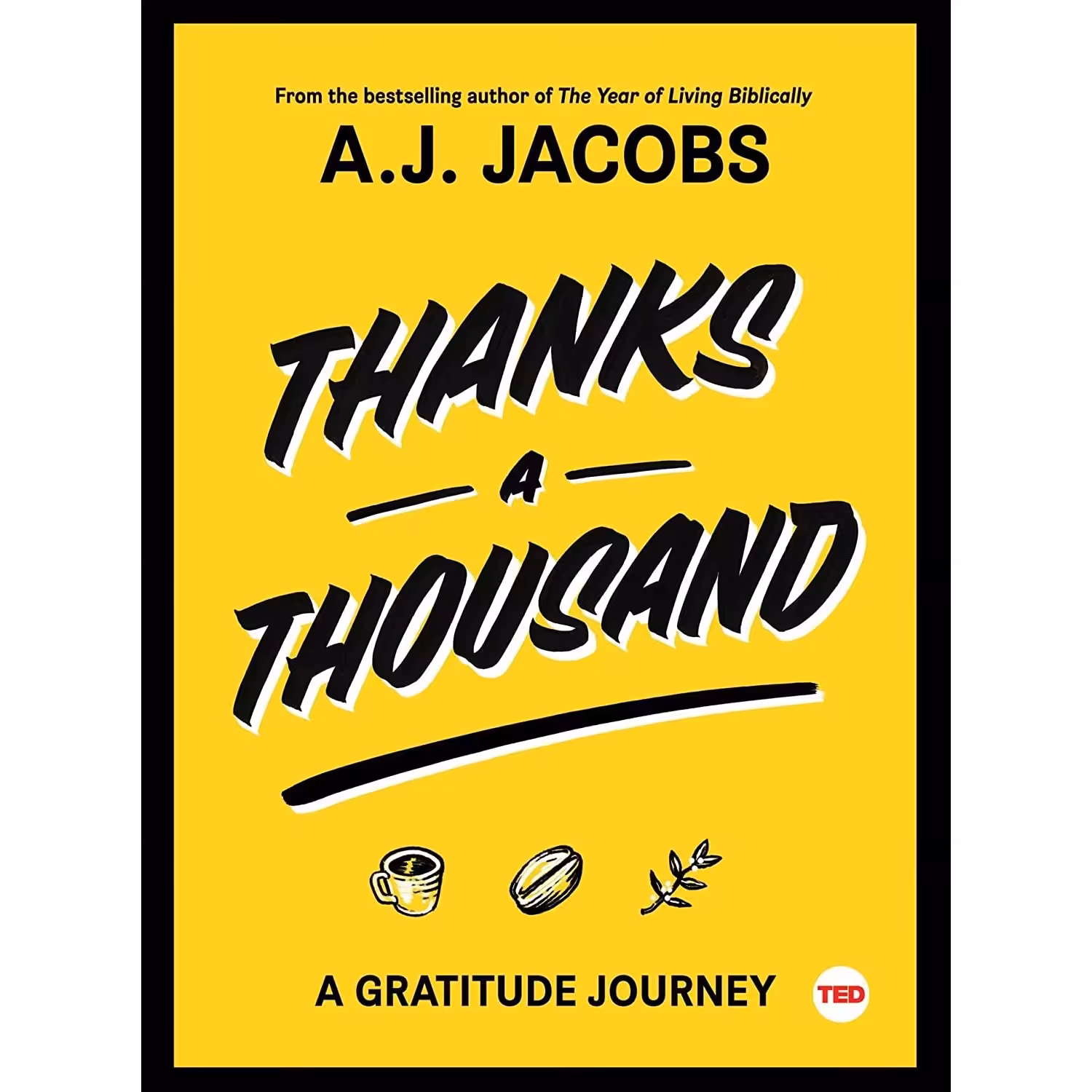 کتاب زبان اصلی Thanks A Thousand اثر A J Jacobs انتشارات Simon  Schuster TED
