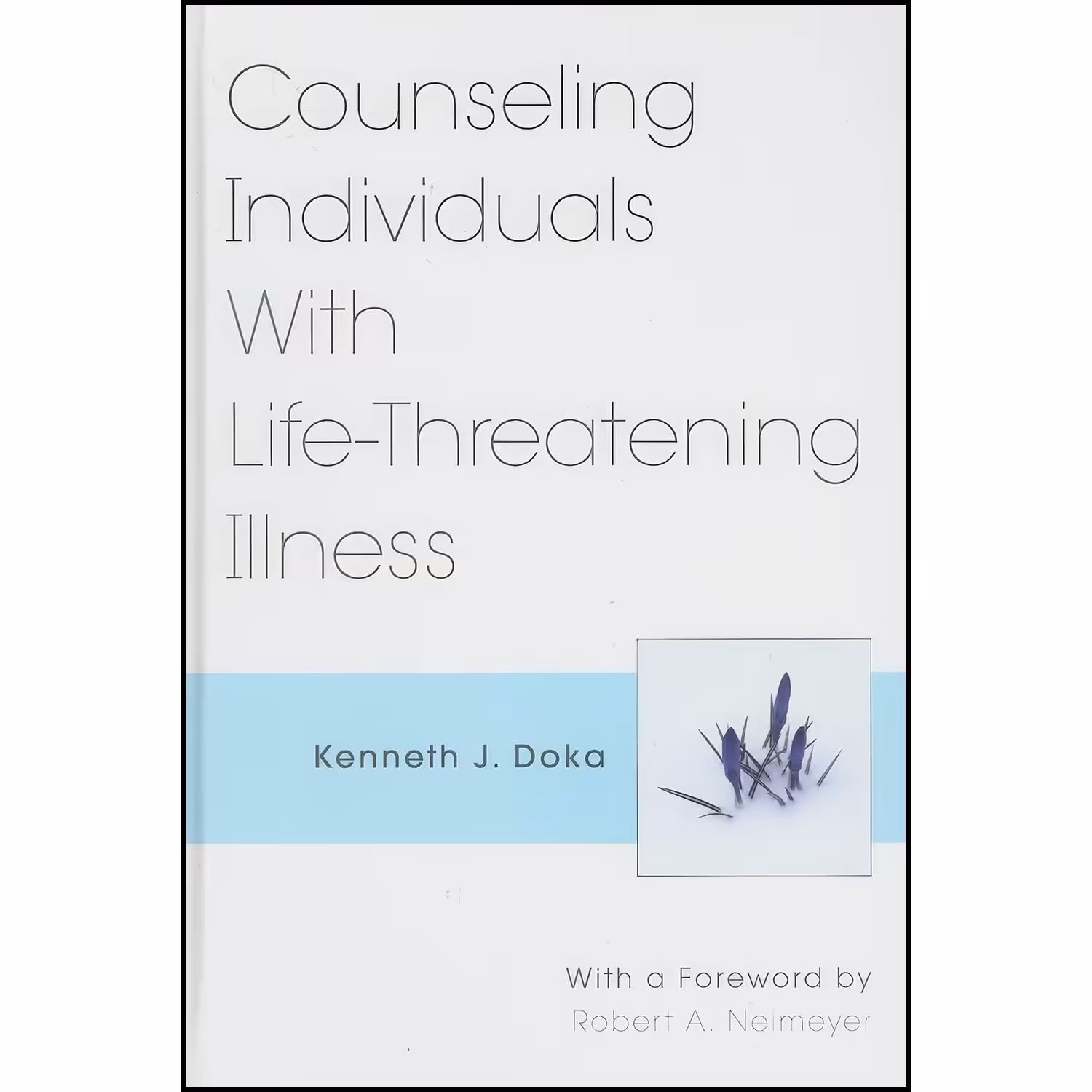 کتاب زبان اصلی Counseling Individuals With LifeThreatening Illness