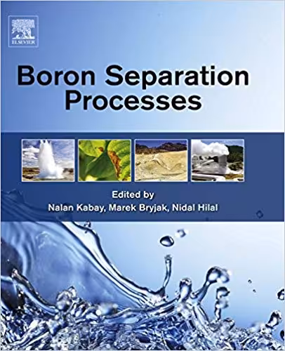 󾕇 دانلود کتاب Boron Separation Processes, 2015 - دانلود کتاب های دانشگاهی