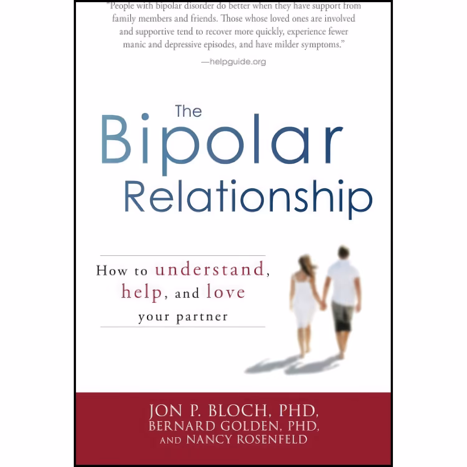 کتاب زبان اصلی The Bipolar Relationship اثر Bernard Golden and Jon P Bloch