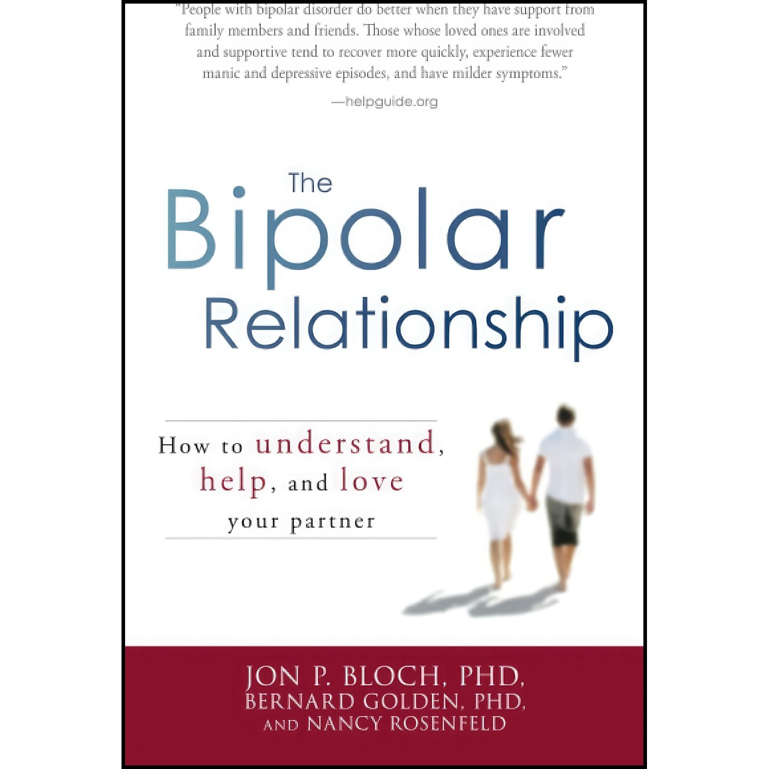 کتاب زبان اصلی The Bipolar Relationship اثر Bernard Golden and Jon P Bloch