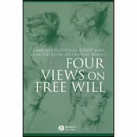 کتاب زبان اصلی Four Views on Free Will انتشارات WileyBlackwell