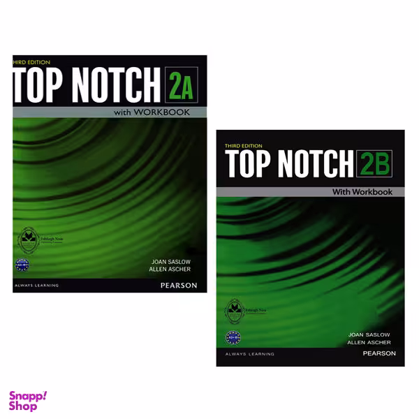 کتاب Top Notch 2 اثر Joan Saslow And Allen Ascher انتشارات اشتیاق نور 2 جلدی