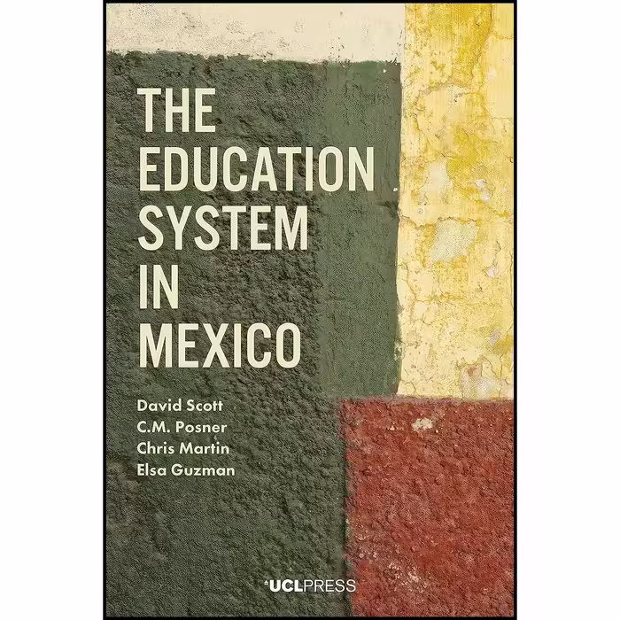 کتاب زبان اصلی Education System in Mexico اثر جمعی از نویسندگان