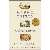 کتاب زبان اصلی Empire of Cotton اثر Sven Beckert انتشارات Vintage