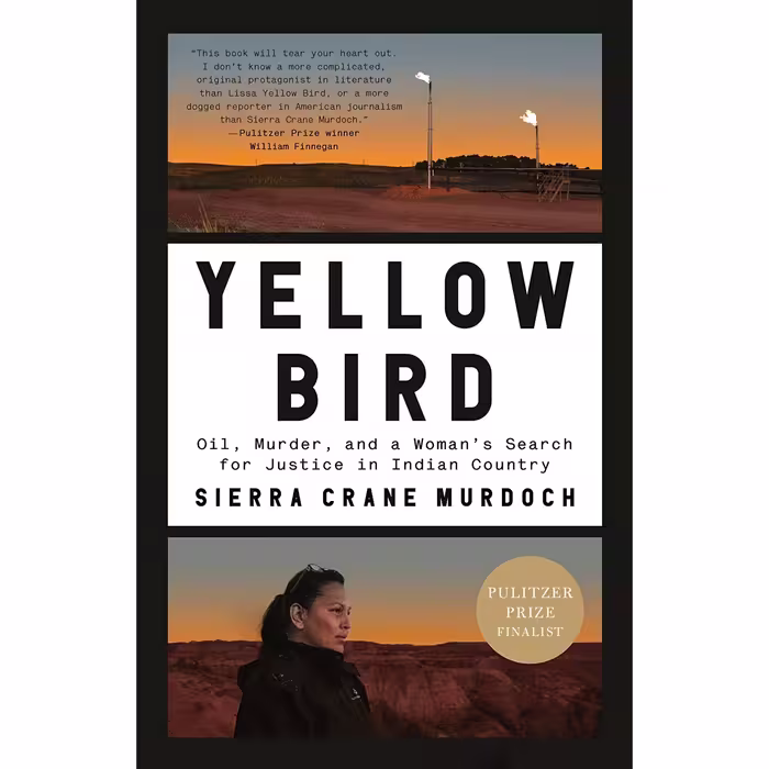 کتاب زبان اصلی Yellow Bird Oil Murder and a Womans Search for Justice in Indian 