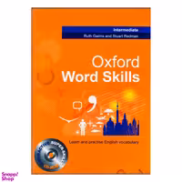 کتاب Oxford Word Skills Intermediate اثر Ruth Gairns and Stuart Redman انتشارات آریونا