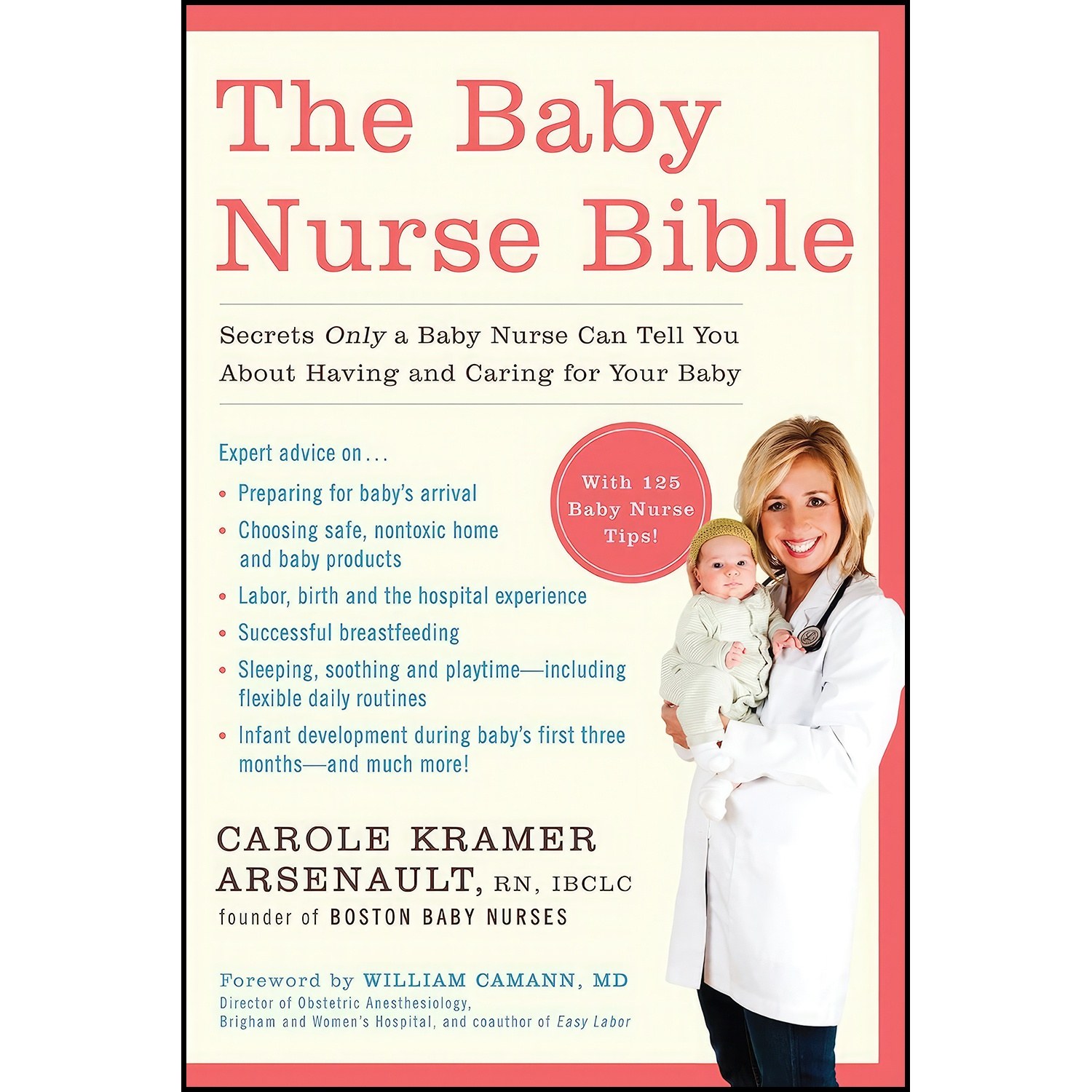 کتاب زبان اصلی The Baby Nurse Bible اثر RN Carole Kramer Arsenault