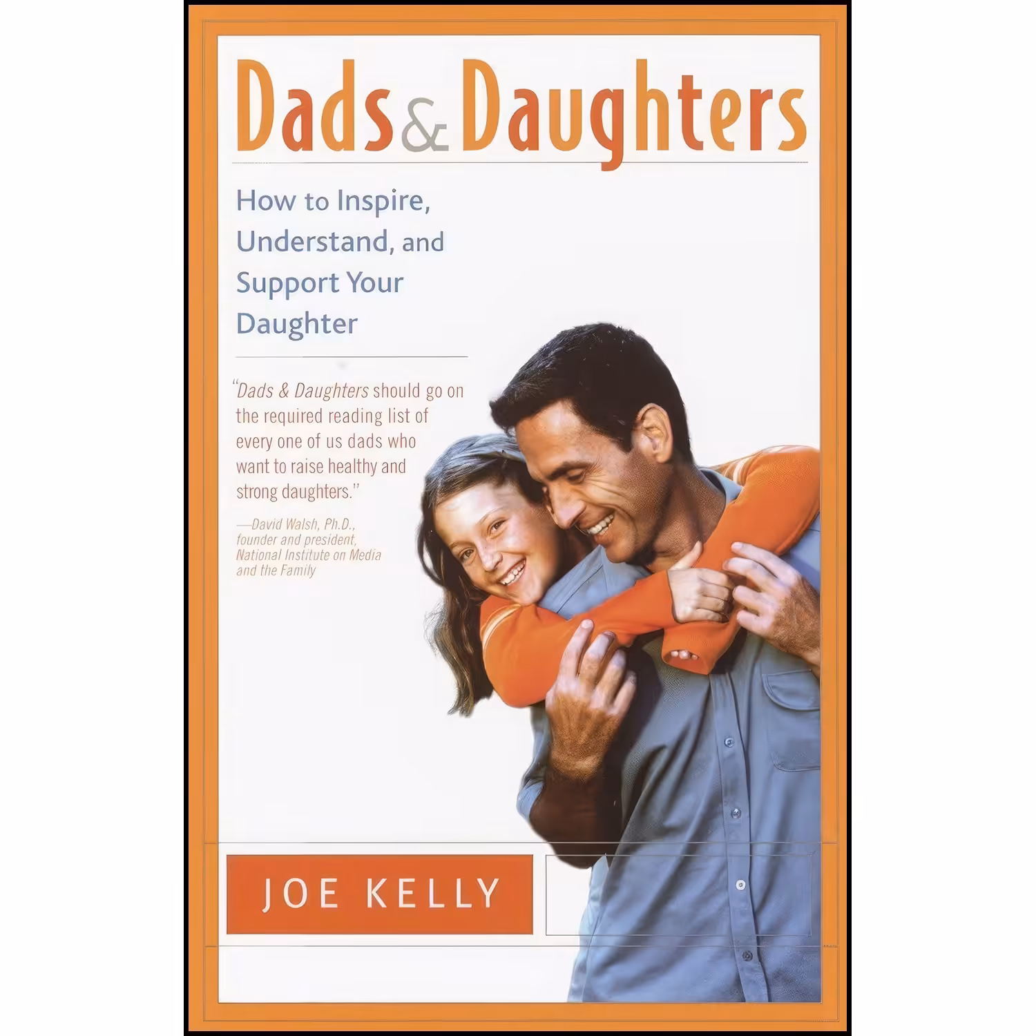 کتاب زبان اصلی Dads and Daughters اثر Joe Kelly