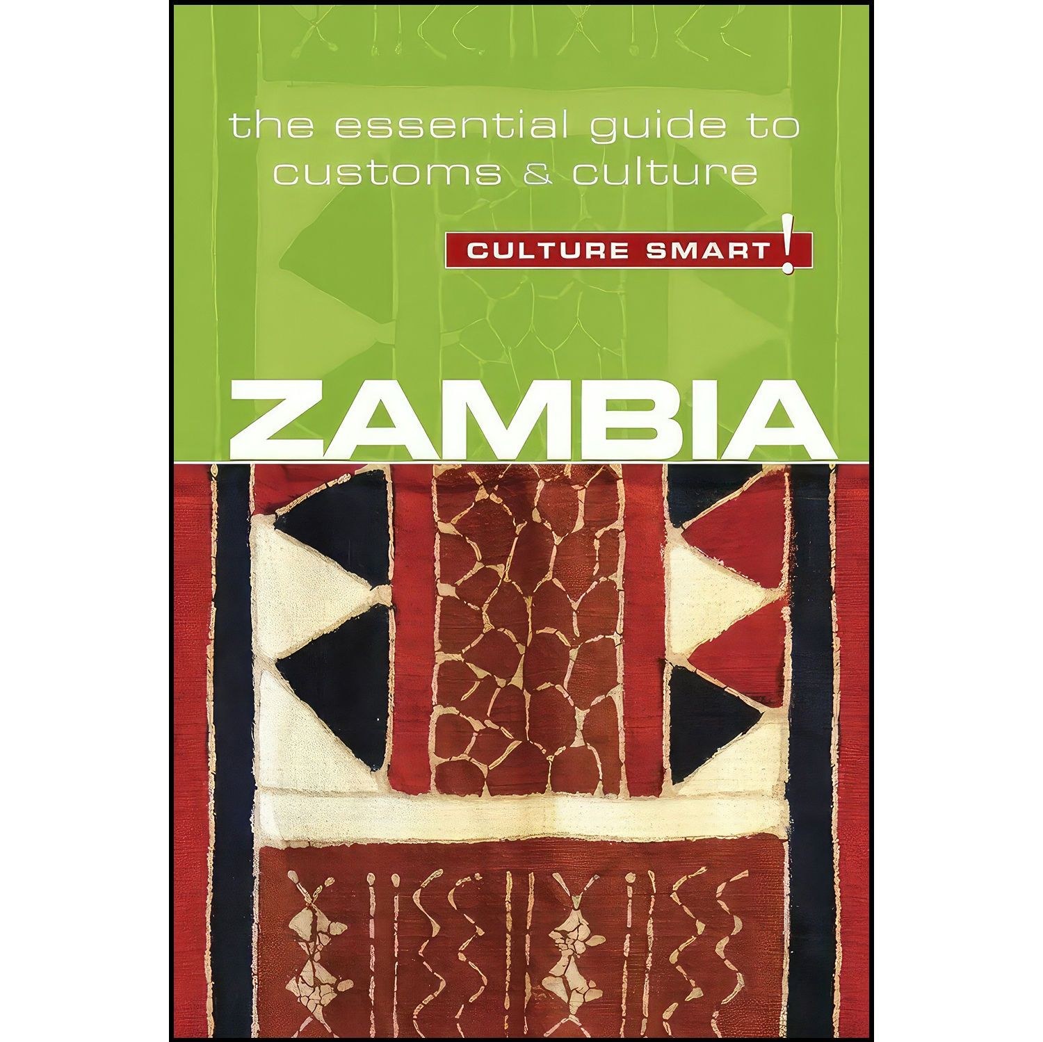 کتاب زبان اصلی Zambia Culture Smart اثر Andrew Loryman and Culture Smart