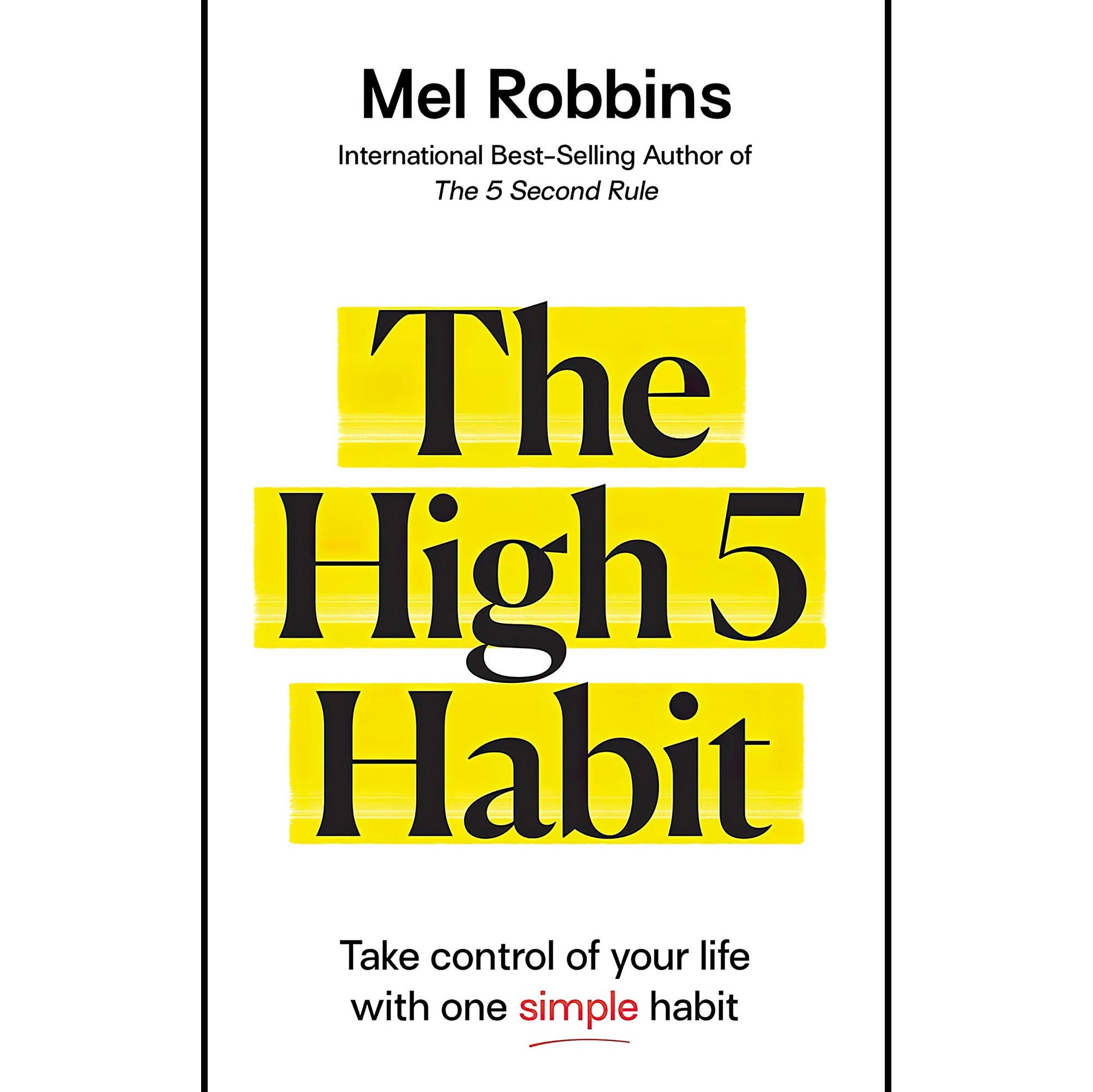 کتاب زبان اصلی The High Habit Take Control of Your Life with One Simple Habit