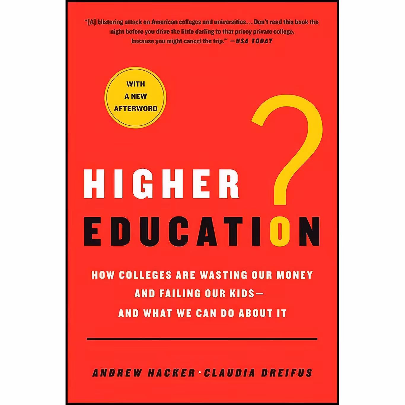 کتاب زبان اصلی Higher Education اثر Andrew Hacker and Claudia Dreifus