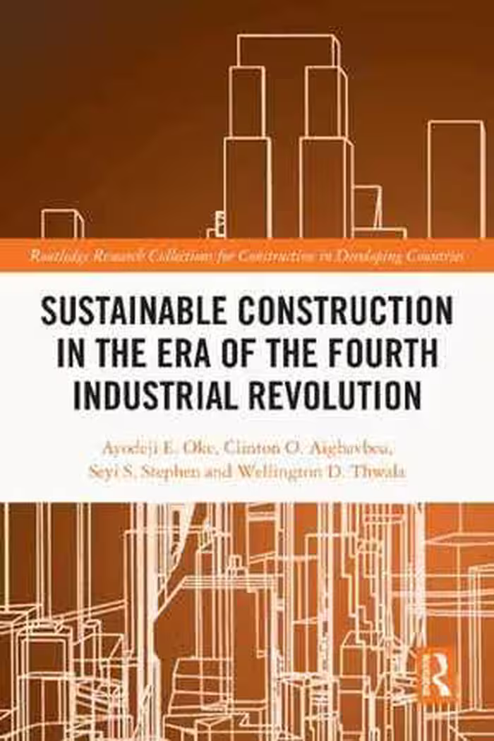 [PDF] دانلود کتاب Sustainable Construction In The Era Of The Fourth Industrial Revolution, 2021