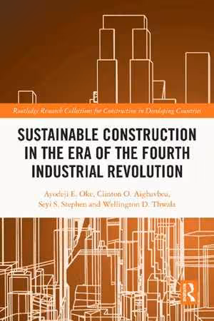 [PDF] دانلود کتاب Sustainable Construction In The Era Of The Fourth Industrial Revolution, 2021