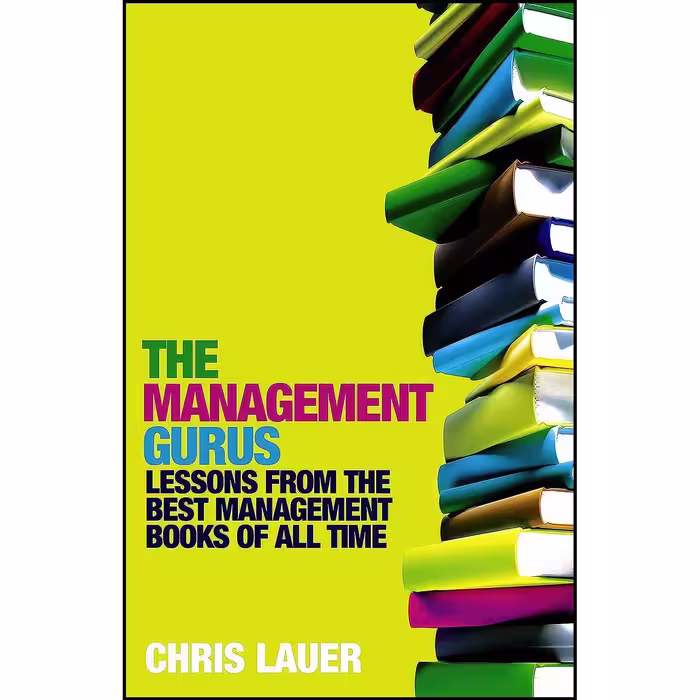 کتاب زبان اصلی The Management Gurus اثر Chris Lauer