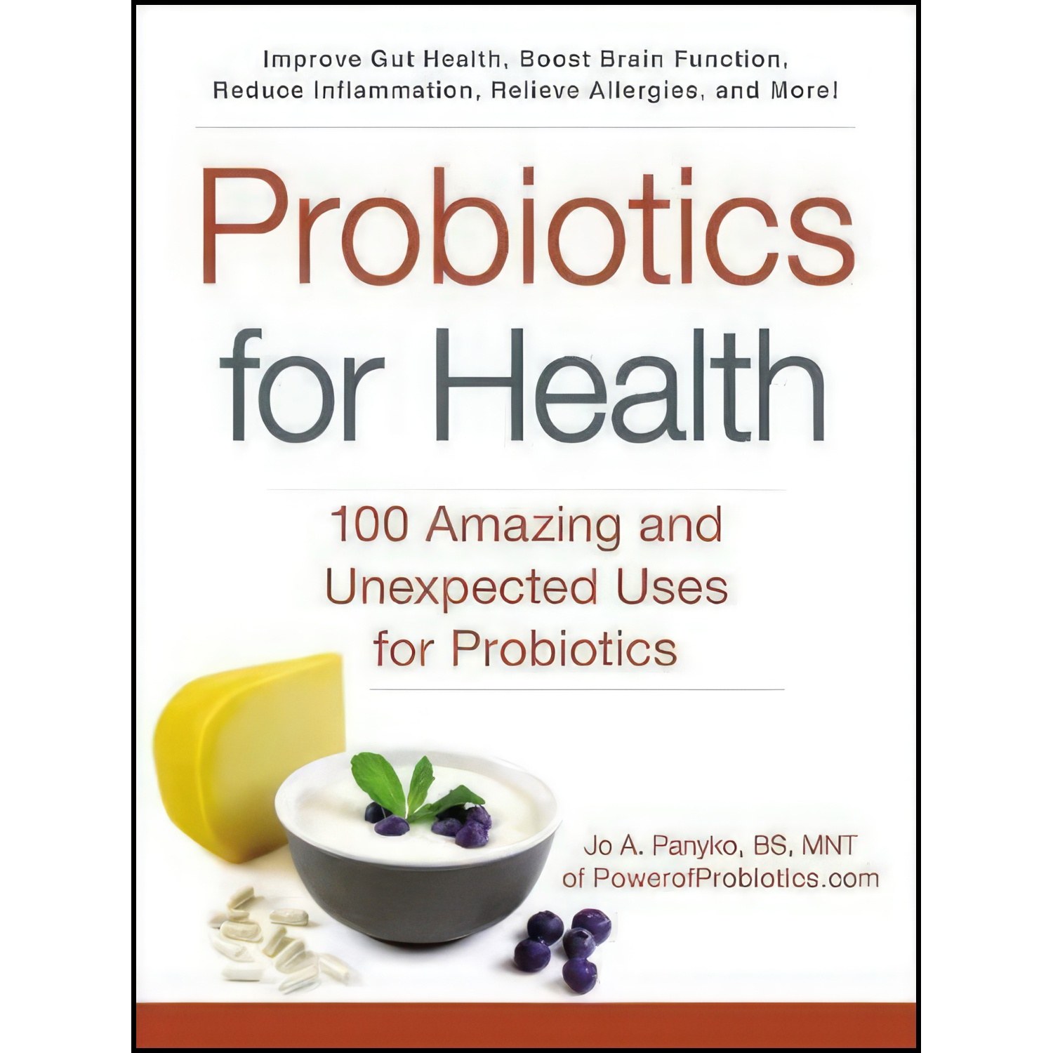 کتاب زبان اصلی Probiotics for Health اثر Jo A Panyko