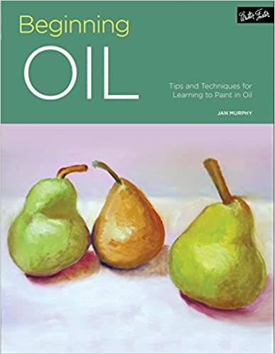  دانلود کتاب Beginning Oil - Tips And Techniques For Learning To Paint In Oil, 2017 - دانلود کتاب های دانشگاهی