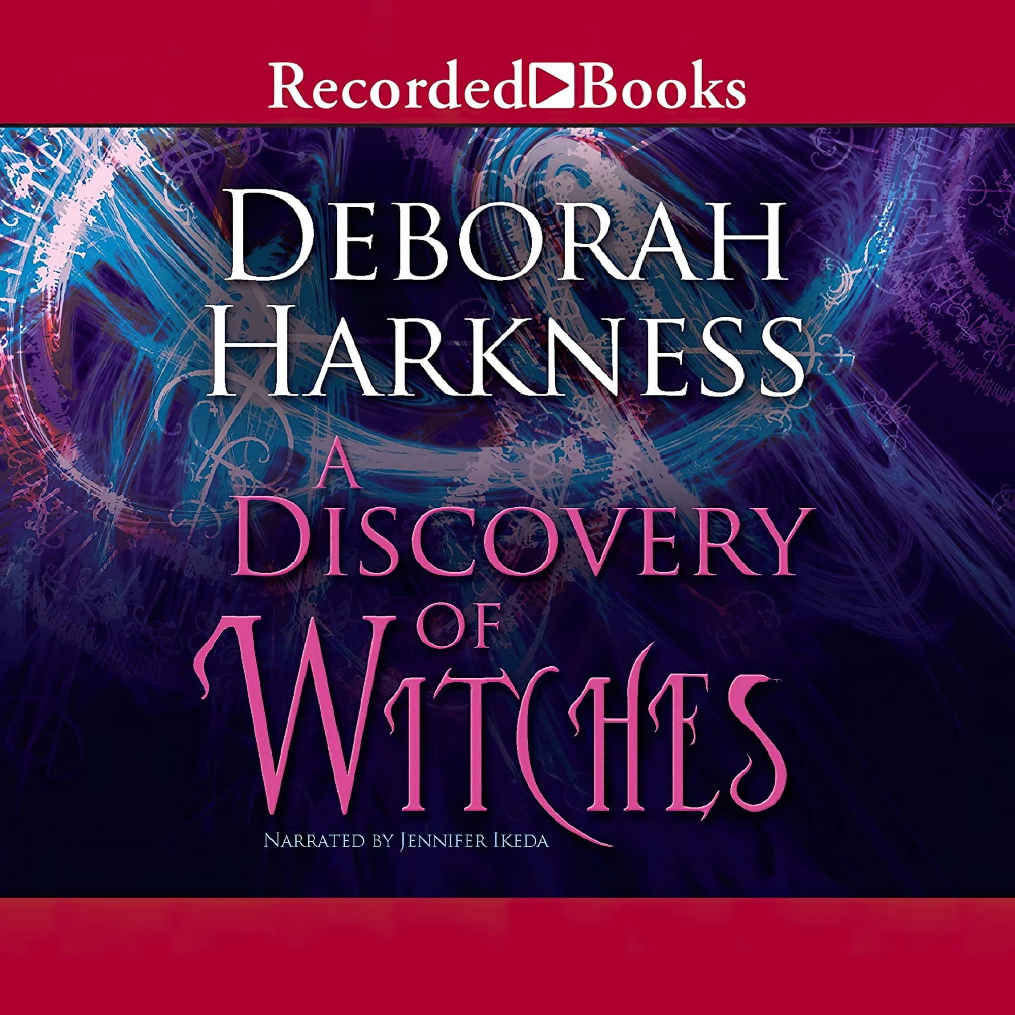 کتاب زبان اصلی A Discovery of Witches اثر Deborah Harkness